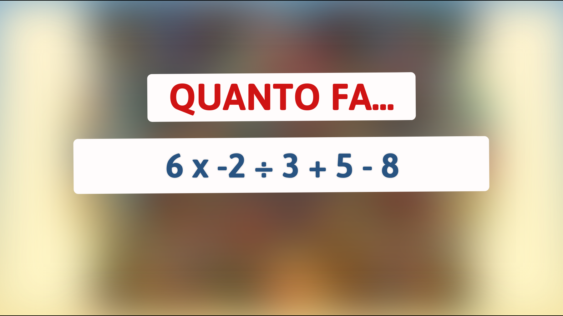 Scopri se sei davvero un genio risolvendo questo indovinello matematico che sta confondendo il web! Sei all'altezza della sfida?"