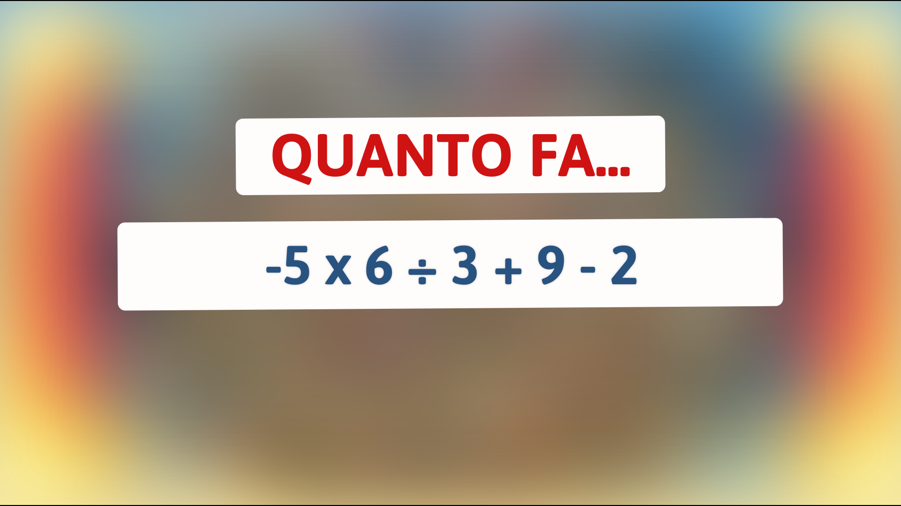 Scopri se sei tra le menti più brillanti: puoi risolvere questo semplice enigma matematico?"